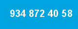 934 872 40 58 934 872 40 58